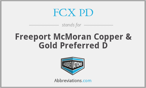 What does FCX PD stand for?